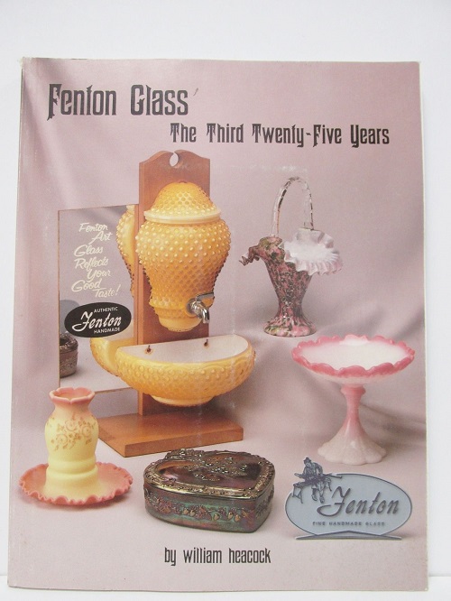 09956 - Fenton Glass - The Third Twenty-Five Years