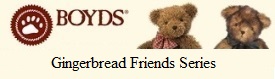 Boyds Gingerbread Friends Series